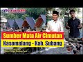 CYBERNASA TV : Objek Wisata Sumber Mata Air Cimutan Kasomalang Kab. Subang, Alami, Jernih, dan Menyegarkan