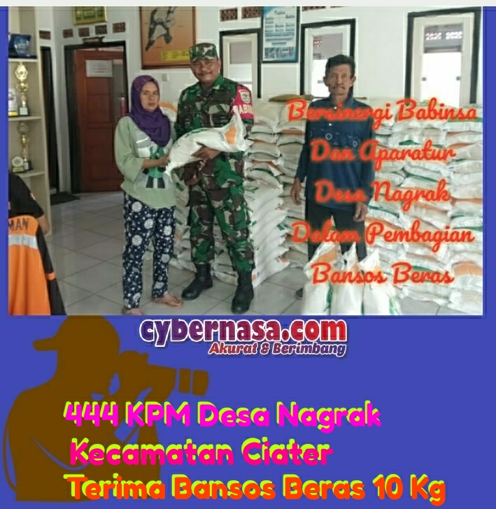 CYBERNASA TV : Sinergi Babinsa Dan Aparatur Desa Nagrak Kecamatan Ciater Salurkan Bansos Beras Untuk 444  KPM