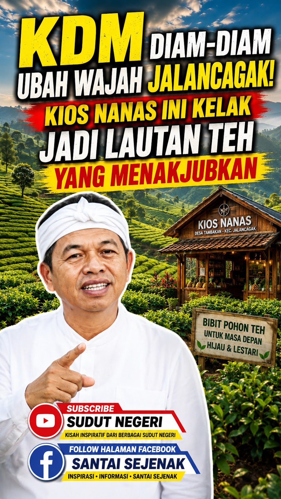 DIAM-DIAM KDM UBAH WAJAH JALANCAGAK! Kios Nanas Ini Kelak Jadi Lautan Teh yang Menakjubkan