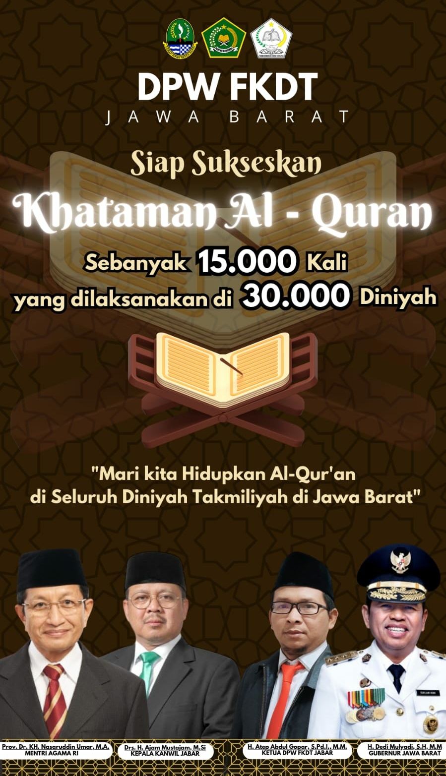 DPW FKDT Jabar Siap Mengkhatamkan Al-Qur'an Sebanyak 15.000 Kali Yang Dilaksanakan Di 30.000 Diniyah