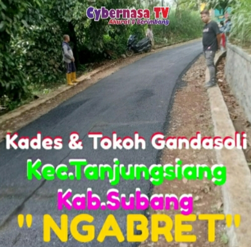 Kades & Tokoh Desa Gandasoli "Ngabret "Peningkatan Jalan Hotmix Dari Kp.Gandasoli Menuju Kp.Sindang Rasa