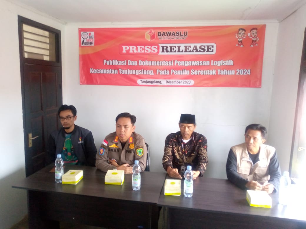 Panwaslu Kecamatan Tanjung Siang Gelar' Press Release Publikasi Dan Dokumentasi  Pengawasan Logistik Pemilu Tahun 2024