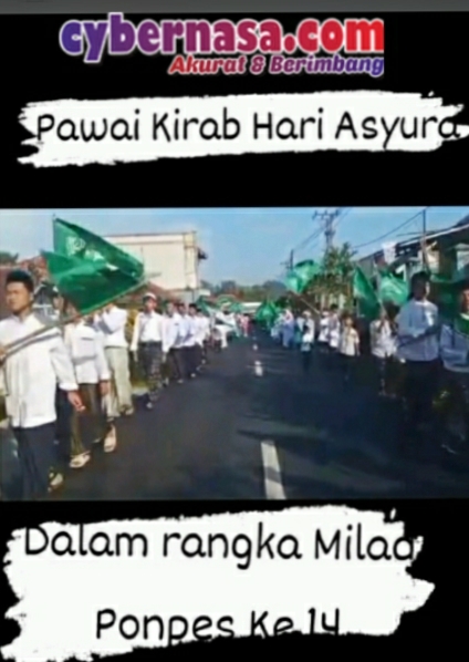 Pawai Kirab Muharram mengawali kegiatan Puncak Milad ke 14 Ponpes Al Ikhlas Raudhatul Uluum