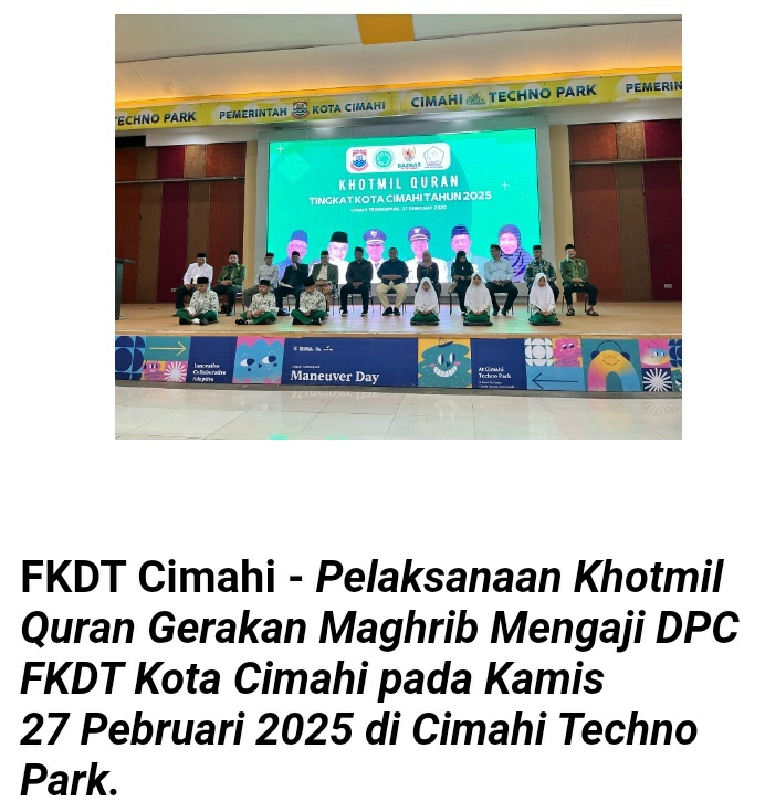 Pelaksanaan Khotmil Quran Gerakan Maghrib Mengaji DPC FKDT Kota Cimahi