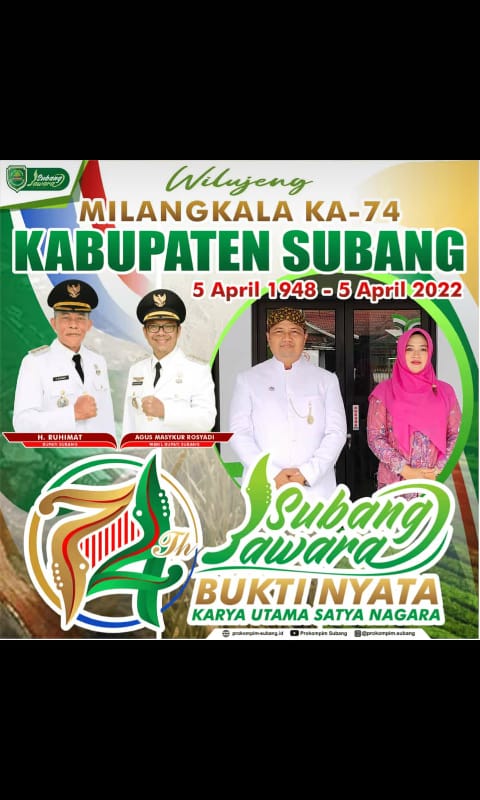 Wilujeng Milangkala KA - 74 Kabupaten Subang